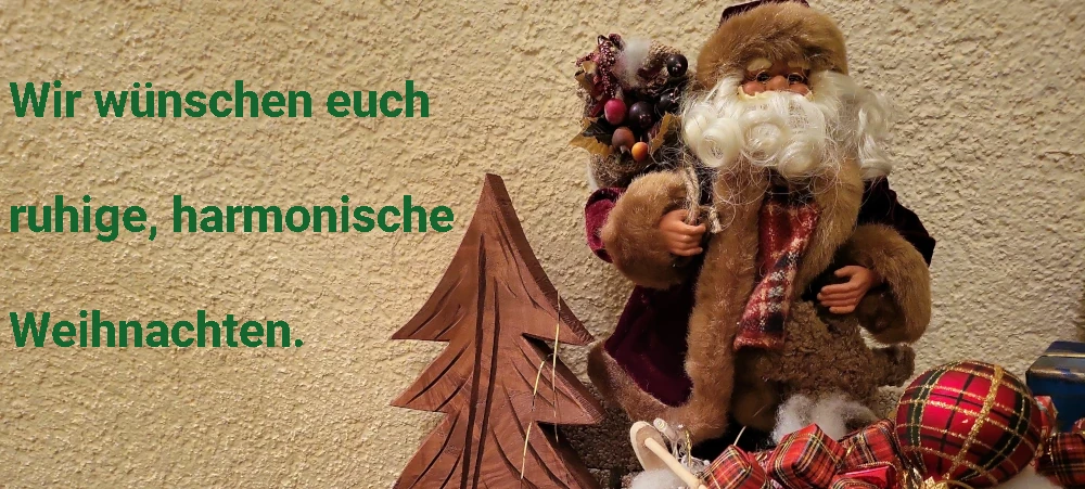 Wir wünschen euch ruhige, harmonische Weihnachten