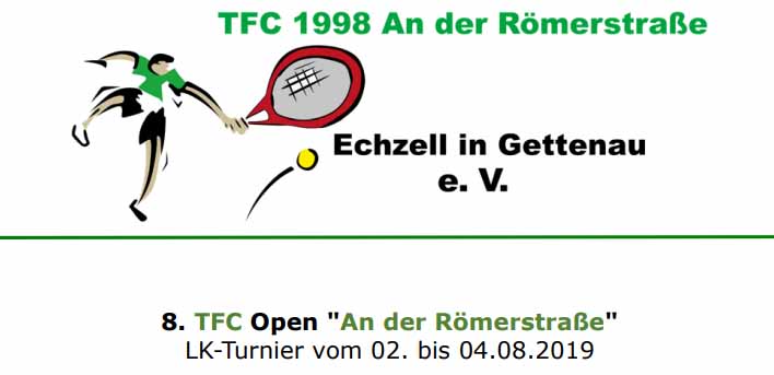 LK-Turnier 8. TFC Open 'An der Römerstraße' 02.-04.08.2019