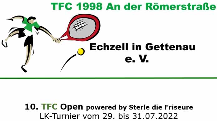 LK-Turnier 10. TFC Open powered by Sterle die Friseure 29. - 31.07.2022